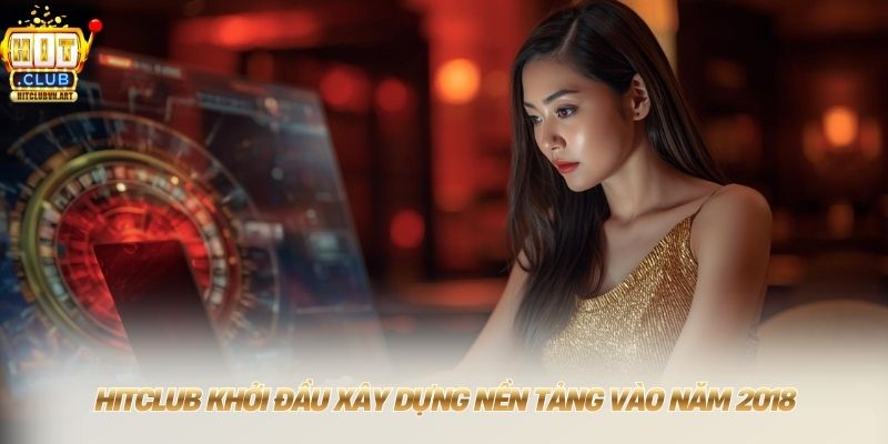 Hitclub Rickyse - Link Tải Hit Club Đổi Thưởng Nhận 50 USD 9 HITCLUB khởi đầu xây dựng nền tảng vào năm 2018